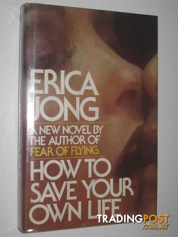 How to Save Your Own Life - Jong Erica - 1977