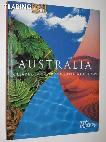 Australia: A Leader in Environmental Solutions  - Author Not Stated - 1995