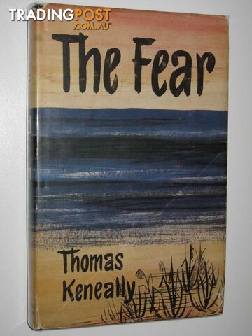 The Fear - Keneally Thomas - 1965