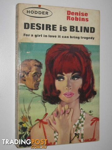 Desire is Blind - Robins Denise - 1964 - photo 1 of 1