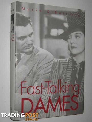 Fast-Talking Dames - DiBattista Maria - 2001