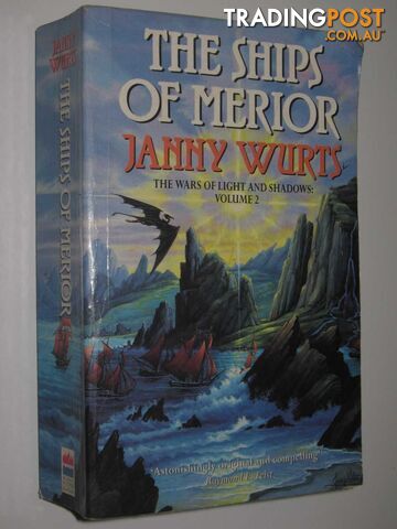 Ships of Merior - Wars of Light and Shadow Series #2  - Wurts Janny - 1995