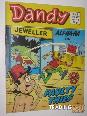Ali-Ha-Ha in "Faulty Thief" - Dandy Comic Library #110  - Author Not Stated - 1987