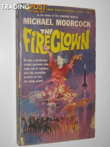 The Fire Clown  - Moorcock Michael - 1967 - photo 1 of 1