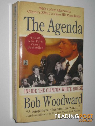 The Agenda : Inside the Clinton White House  - Woodward Bob - 1995