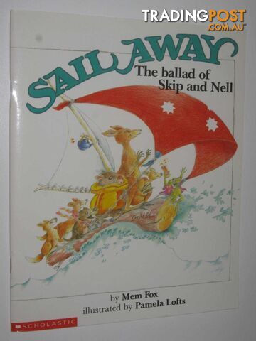 Sail Away: The Ballard of Skip and Nell - Fox Mem - 2006