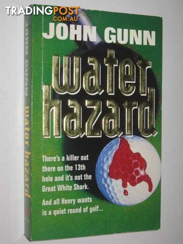 Water Hazard - Gunn John - 1995