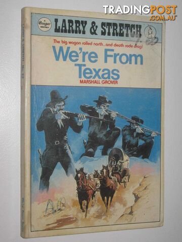 We're from Texas - Larry and Stretch [Cougar Western] Series #22 - Grover...