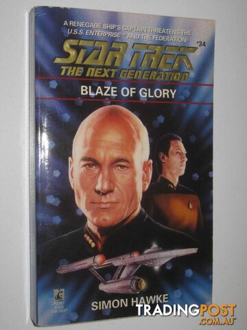 Blaze of Glory - STAR TREK: The Next Generation Series #34 - Hawke Simon - 1995