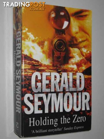 Holding The Zero - Seymour Gerald - 2000