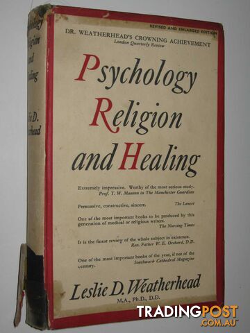 Psychology, Religion And Healing  - Weatherhead Leslie - 1952