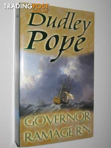 Governor Ramage RN - Lord Ramage Series #4 - Pope Dudley - 2003 - photo 1 of 1