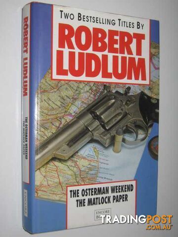 The Osterman Weekend / The Matlock Paper - Ludlum Robert - 1990
