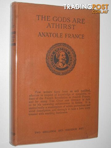 The Gods are Athirst  - France Anatole - 1924