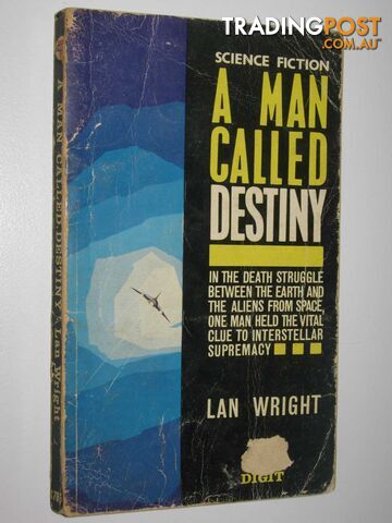 A Man Called Destiny  - Wright Lan - 1963