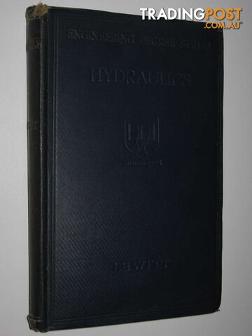 Hydraulics and the Mechanics of Fluids  - Lewitt E. H. - 1942