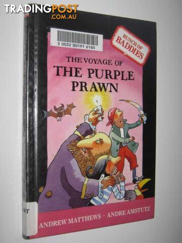 The Voyage of the Purple Prawn - Bunch of Baddies Series - Matthews Andrew &...