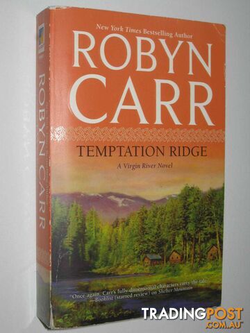 Temptation Ridge - Virgin River Series #6  - Carr Robyn - 2009