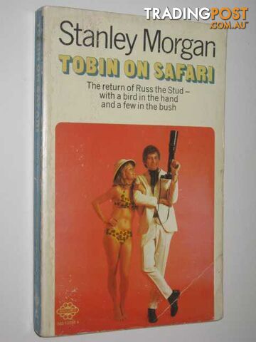 Tobin on Safari - Russ Tobin Series #6 - Morgan Stanley - 1973