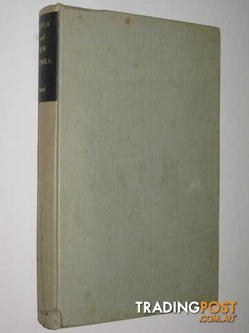 Papua And New Guinea : A Contemporary Survey  - Essai Brian - 1961