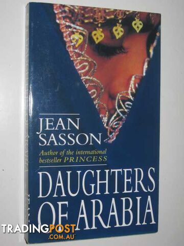 Daughters of Arabia - Sasson Jean - 1994