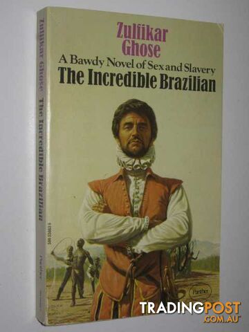The Incredible Brazilian - Ghose Zulfikar - 1973