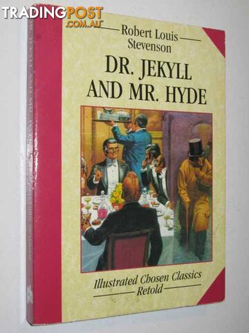 Dr Jekyll and Mr Hyde - Chosen Classics Series - Stevenson Robert Louis - 1997