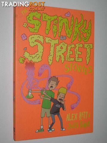 Stinky Street Stories  - Ratt Alex - 2017