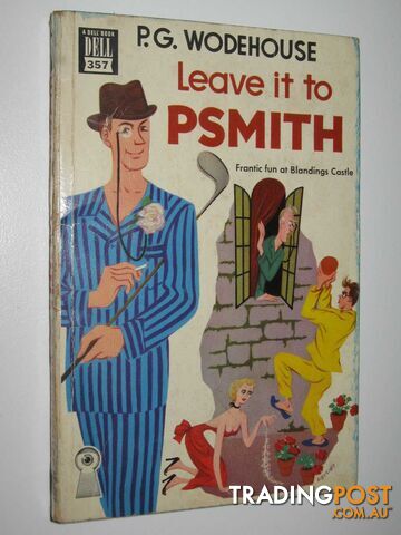 Leave it to Psmith  - Wodehouse P. G. - 1948