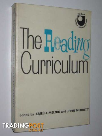 The Reading Curriculum  - Melnik Amelia & Merritt, John - 1975