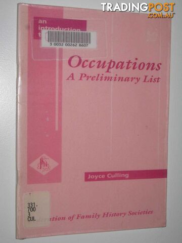 Occupations A Preliminary List  - Culling Joyce - 1996