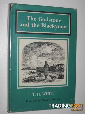 The Godstone of Blackymor  - White T. H. - 1960