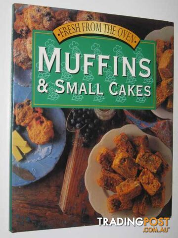 Muffins & Small Cakes  - Dunleavy Betty & Marshall, Anne & Wadey, Rosemary & Farrell, Penny & Kelly, Denis - 1996