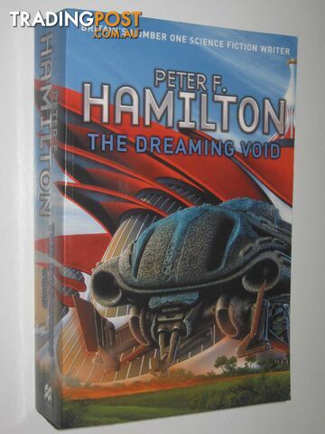 The Dreaming Void - The Void Trilogy #1 - Hamilton Peter F. - 2007