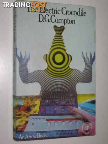 The Electric Crocodile - Compton D. G. - 1973