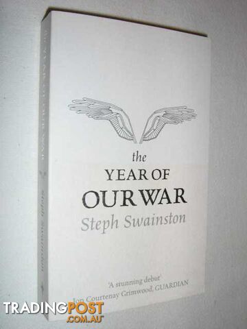 The Year of Our War  - Swainston Steph - 2005