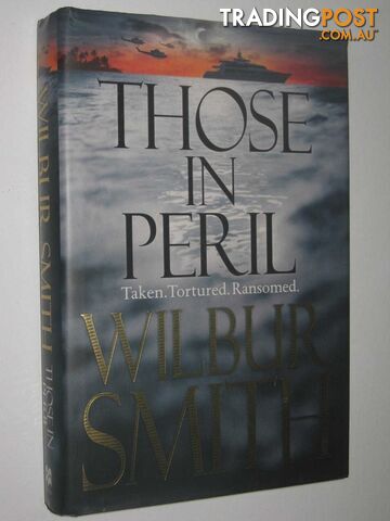 Those in Peril  - Smith Wilbur - 2011