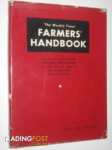 The Weekly Times Farmers' Handbook  - Crawford Frank - No date