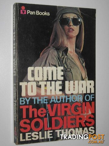 Come to the War - Thomas Leslie - 1971