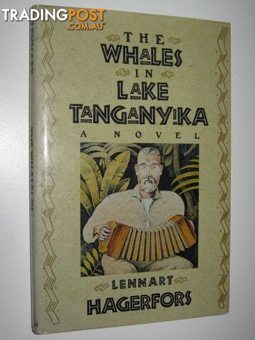 The Whales in Lake Tanganyika  - Hagerfors Lennart - 1989