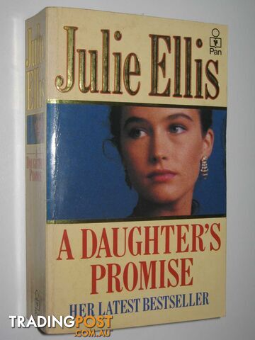 A Daughter's Promise - Ellis Julie - 1989