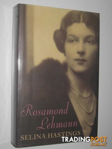 Rosamond Lehmann  - Hastings Selina - 2002