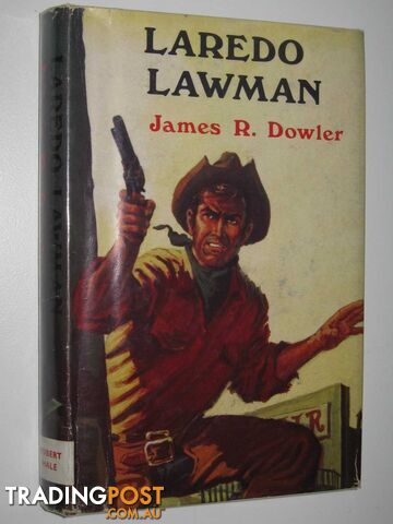 Laredo Lawman - Dowler James R. - 1972