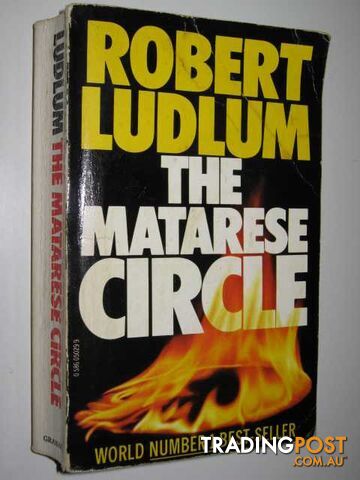 The Matarese Circle - Ludlum Robert - 1980