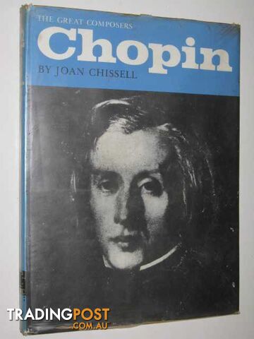 Chopin - The Great Composers Series  - Chissell Joan - 1965