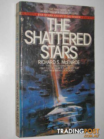 The Shattered Stars  - McEnroe Richard S. - 1984