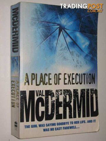 A Place of Execution - McDermid Val - 1999