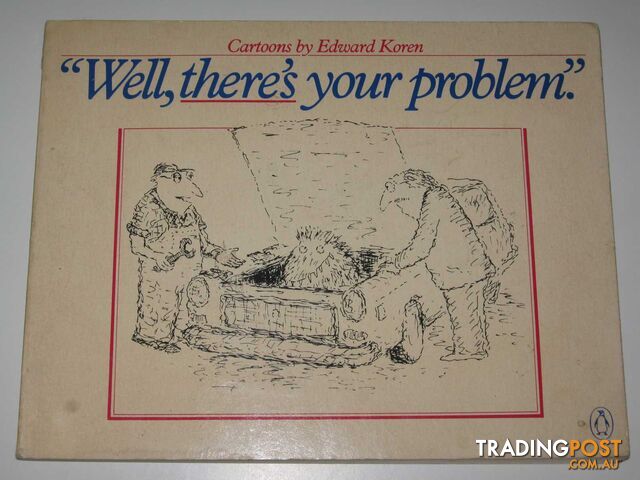 Well, There's Yout Problem  - Koren Edward - 1981