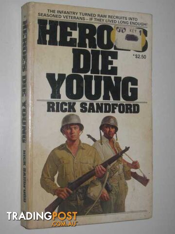 Heroes Die Young  - Sandford Rick - 1979