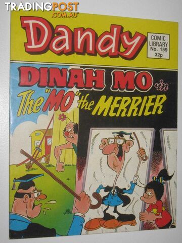 Dinah Mo in "The Mo the Merrier" - Dandy Comic Library #159  - Author Not Stated - 1989